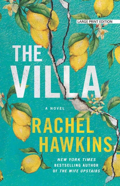 The Villa - Rachel Hawkins