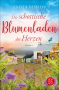 Cover-Bild zum Titel 'Der schottische Blumenladen der Herzen' von 'Emma Bishop'