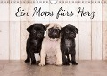 Ein Mops fürs Herz (Wandkalender immerwährend DIN A4 quer) - Nicole Noack