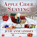 Cover-Bild zum Titel 'Apple Cider Slaying Lib/E' von 'Julie Anne Lindsey, Julie Ann Lindsey'
