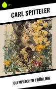 Cover-Bild zum Titel 'Olympischer Frühling' von 'Carl Spitteler'