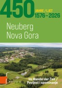 Cover-Bild zum Titel '450 Jahre Neuberg - 450 ljet Nova Gora 1576-2026' von ''