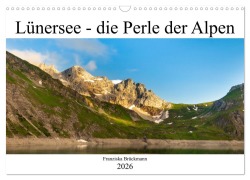 Cover-Bild zum Titel 'Lünersee - die blaue Perle der Alpen (Wandkalender 2026 DIN A3 quer), CALVENDO Monatskalender' von 'Franziska Brückmann'