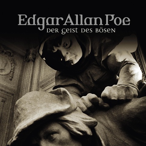 Gestalt des Bösen - Edgar Allan Poe