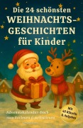 Cover-Bild zum Titel 'Adventskalender-Buch: Die 24 schönsten Weihnachtsgeschichten für Kinder' von 'Luisa Victoria'