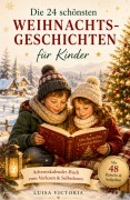 Cover-Bild zum Titel 'Adventskalender-Buch: Die 24 schönsten Weihnachtsgeschichten für Kinder' von 'Luisa Victoria'