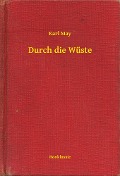 Cover-Bild zum Titel 'Durch die Wüste' von 'Karl May'