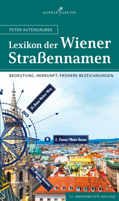 Das Lexikon der Wiener Straßennamen - Peter Autengruber
