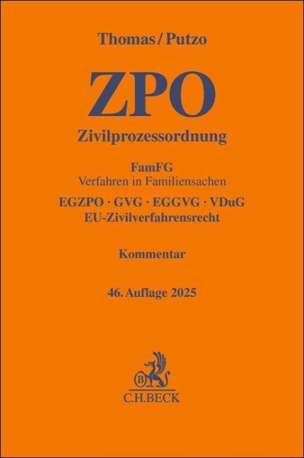 Zivilprozessordnung. ZPO - Heinz Thomas, Hans Putzo, Klaus Reichold, Rainer Hüßtege, Christian Seiler