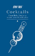 Cover-Bild zum Titel 'Star Trek Cocktails - Unendliche Drinks in unendlicher Kombination' von 'Glenn Dakin'