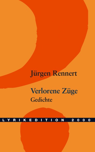 Verlorene Züge - Jürgen Rennert