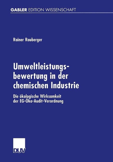 Umweltleistungsbewertung in der chemischen Industrie - Rainer Rauberger