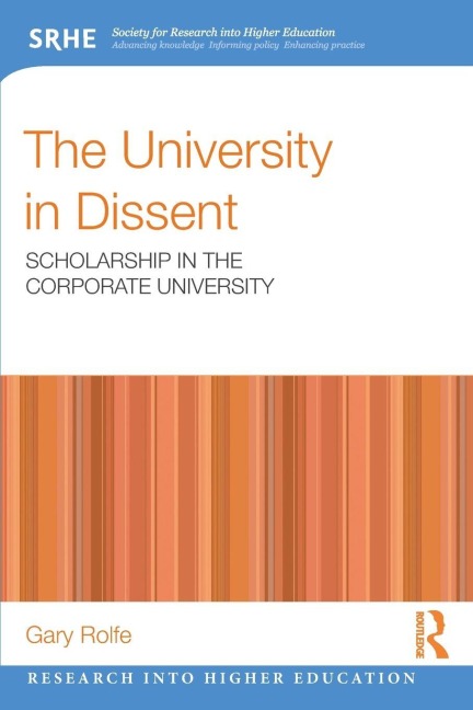 The University in Dissent - Gary Rolfe