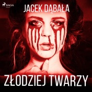 Cover-Bild zum Titel 'Z¿odziej twarzy' von 'Jacek D¿ba¿a'