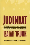 Cover-Bild zum Titel 'Judenrat' von 'Isaiah Trunk'