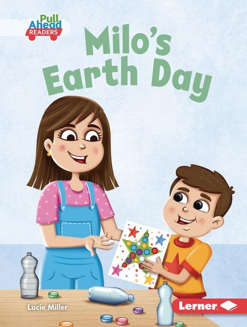 Milo's Earth Day - Lucie Miller