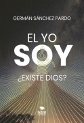 El yo soy - Germán Sánchez Pardo