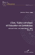 Cover-Bild zum Titel 'L'État, l'Église catholique et l'éducation en Centrafrique' von 'Yerima Banga'