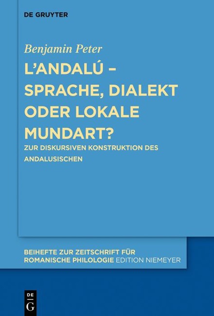 L'andalú - Sprache, Dialekt oder lokale Mundart? - Benjamin Peter