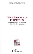 Les mémoires en formation - Guigue-Durning