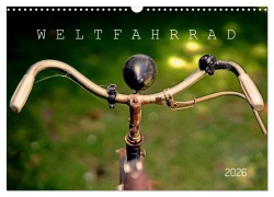Cover-Bild zum Titel 'Weltfahrrad (Wandkalender 2026 DIN A3 quer), CALVENDO Monatskalender' von 'Andreas Marutschke'