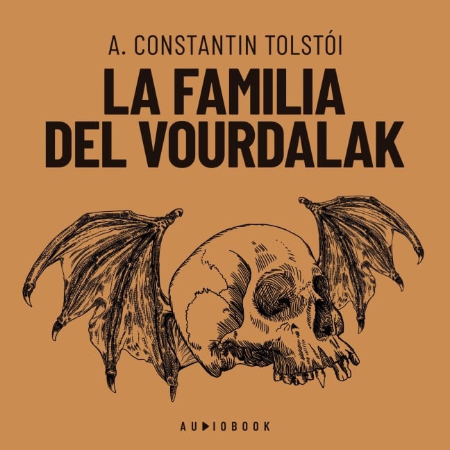 La familia del Vourdalak - A. Constantin Tolstoi