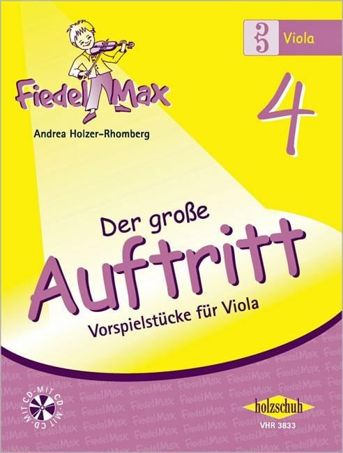 Fiedel-Max für Viola - Der große Auftritt 4 - Andrea Holzer-Rhomberg