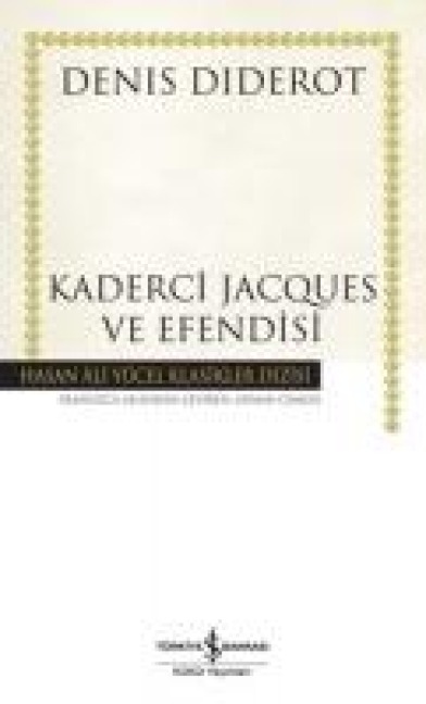 Kaderci Jacques ve Efendisi - Denis Diderot