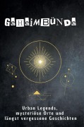 Cover-Bild zum Titel 'Geheimbünde' von 'Zoe Weber'