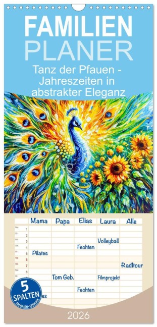 Familienplaner 2026 - Tanz der Pfauen - Jahreszeiten in abstrakter Eleganz mit 5 Spalten (Wandkalender, 21 x 45 cm) CALVENDO - Anja Frost