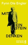 Cover-Bild zum Titel 'Mit Einstein denken' von 'Fynn Ole Engler'