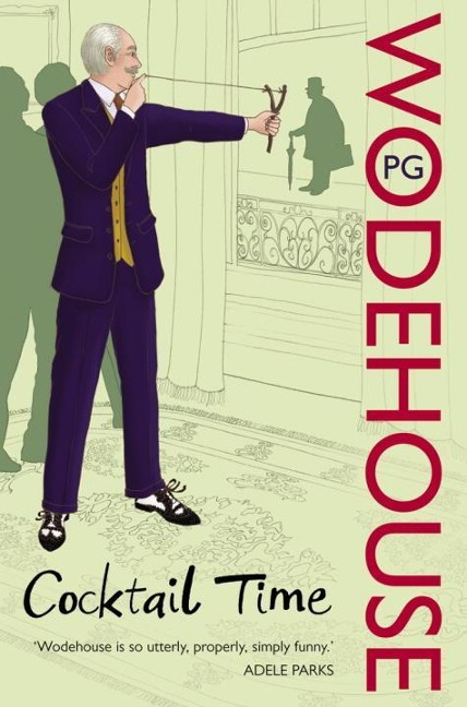 Cocktail Time - P.G. Wodehouse