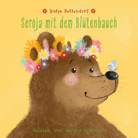 Seroja mit dem Blütenbauch - Katja Bettendorf