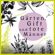 Cover-Bild zum Titel 'Gärten, Gift und tote Männer' von 'Klaudia Blasl'
