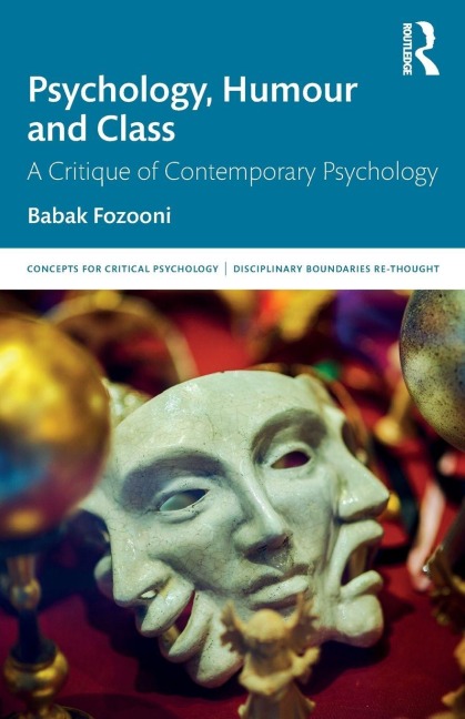 Psychology, Humour and Class - Babak Fozooni