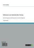 Cover-Bild zum Titel 'Reflexionen zum Interkulturellen Training' von 'Steven Schielke'