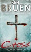 Cover-Bild zum Titel 'Cross' von 'Ken Bruen'