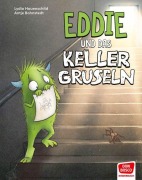 Cover-Bild zum Titel 'Eddie und das Kellergruseln. Bilderbuch' von 'Lydia Hauenschild'