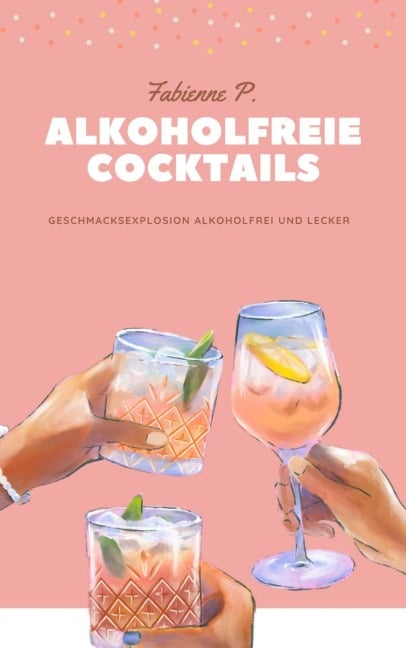 Alkoholfreie Cocktails - Fabienne P.