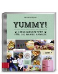 Cover-Bild zum Titel 'Yummy! Lieblingsrezepte für die ganze Familie' von 'Susanne Klug'