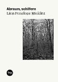 Cover-Bild zum Titel 'Abraum, schilfern' von 'Linn Penelope Micklitz'