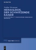 Cover-Bild zum Titel 'Herakleios, der schwitzende Kaiser' von 'Nadine Viermann'