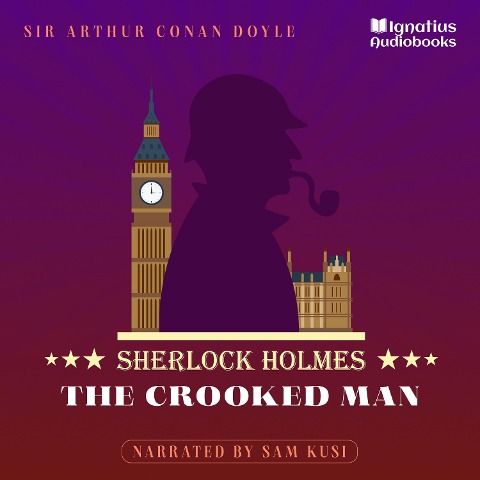 The Crooked Man - Arthur Conan Doyle