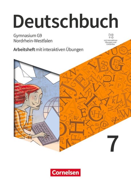 Deutschbuch Gymnasium 7. Schuljahr - Nordrhein-Westfalen - Arbeitsheft mit interaktiven Übungen online - Angela Mielke, Deborah Mohr, Christoph Oldeweme, Irmgard Schick, Sandra Simberger