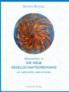 Cover-Bild zum Titel 'Geradewegs in eine neu Gesellschaftsordnung' von 'Beatrice Binggeli'
