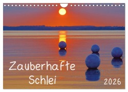 Cover-Bild zum Titel 'Zauberhafte Schlei (Wandkalender 2026 DIN A4 quer), CALVENDO Monatskalender' von 'Karl Goldhamer'