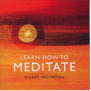 Cover-Bild zum Titel 'Learn How to Meditate' von 'Brahma Khumaris'