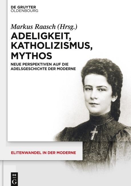 Adeligkeit, Katholizismus, Mythos - 