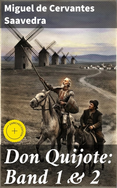 Don Quijote: Band 1 & 2 - Miguel de Cervantes Saavedra