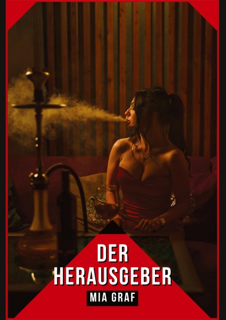 Der Herausgeber - Mia Graf
